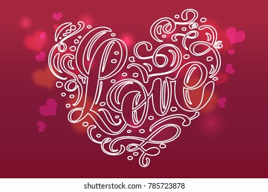 Valentine card with vintage heart and handwriting lettering love with bokeh hearts on a red background