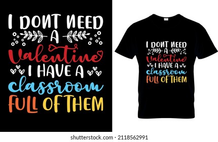  Valentine Custom Trendy T Shirt Design. valentine's Day, Valentine T shirt Design, Valentine T shirt, Valentine Gift, 
