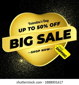 Valentine Day Banner with Black Gold Sparkle Colour. Luxury banner For Promotion, 14 February Sale. Big Sale 50% Off for Fashion, Digital Promotion, Voucher or Card. Vector illustration 