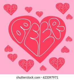 Valentine Day for beer. Vector background.