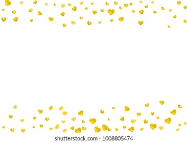 Valentine day border with gold glitter sparkles. February 14th day. Vector confetti for valentine day border template. Grunge hand drawn texture. Love theme for flyer, special business offer, promo.