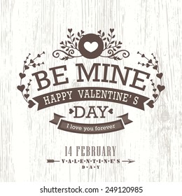 Valentine day card with floral vintage banner sign on wooden background vector