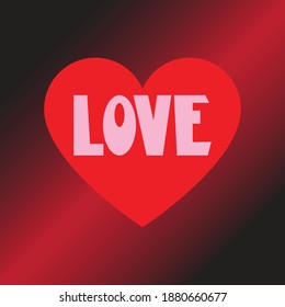 Valentine Day Card, iove , on red and black background. Vector illustration.