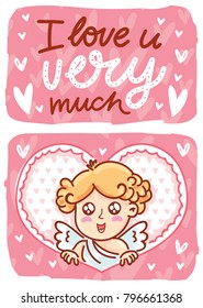 Valentine Day greeting card with Cupid character and lettering text on romantic background with hearts. I love you very much. Cute hand drawn love illustration in cartoon style