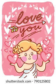 Valentine Day greeting card with cute Cupid baby angel character and lettering text on romantic background with hearts. Love you. Hand drawn love illustration in cartoon, doodle style