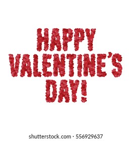 Valentine day greeting message. Text made of hearts. Vector illustration.