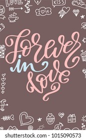 Valentine Day poster. Hand drawn poster or card. Love messages. handwritten calligraphy tex. Vector illustration.