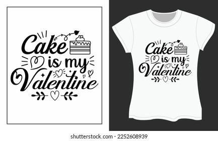 Valentine Day SVG t-shirt design, Valentine SVG cut files design