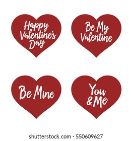 Valentine day typography badges set. All lovers holiday quotes. Be my valentine. Be mine. You and me. Red heart printable.Vector vintage illustration.