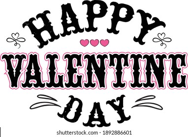Valentine Day Typography Design, Valentine Day Vintage Design, Lettering Happy Valentines Day Banner.