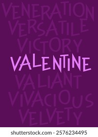 valentine. design phrases for t-shirts. romantic color.
