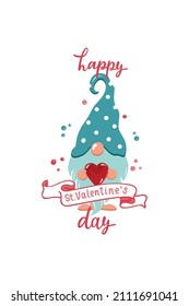Valentine Gnome with red heart. Vector illustration. Cute elf  in flat style. Design for holidays decoration, greeting card. Happy St.Valentine's day handwritten text. Modern brush calligraphy
