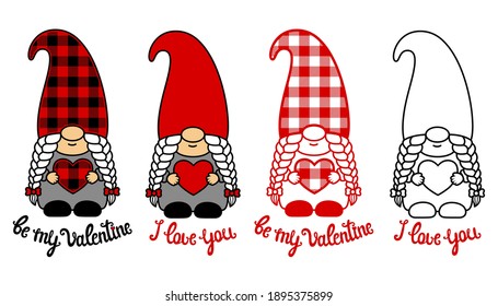 Valentine gnomes girls with hearts. Phrase be my Valentine and I love you. Vector set. Cartoon style. Plaid pattern. Isolated on white. For paper, laser cutting, printing on T-shirt. Handwritten text.