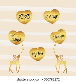 Valentine, Happy Valentine's day cards gold foil texture heart shaped and deer with black text be mine, my love, xoxo and I love you, with gold shiny colors, pink and white stripe line background.