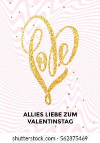 Valentine love gold heart German text on gold luxury vector wavy sequins pattern for premium white greeting card.