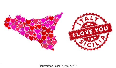 Valentine mosaic Sicilia map and grunge stamp seal with I Love You text. Sicilia map collage constructed with randomized red heart items. Red rounded I Love You stamp with scratched texture.