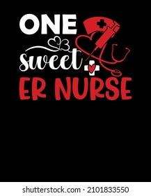 valentine nurse svg t-shirt design for One sweet nurse