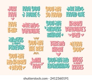 Valentine Quotes Hand Lettering Colorful. Vector Handwritten Phrases for Valentines Day. I Love You, Take My Heart, Hugs and Kisses, You are My Everything Sayings Collection.
