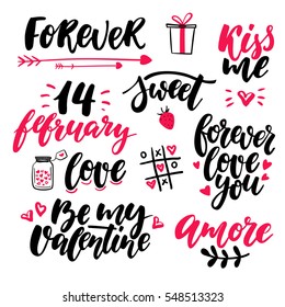 Valentine s Day lettering vector set. Isolated handwriting calligraphy love quotes and inscriptions Doodle drawings Modern romantic design elements for holiday card, gift tag, banner, poster, postcard