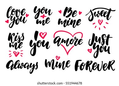 Valentine s Day lettering vector set. Isolated handwriting calligraphy love quotes and inscriptions. Modern romantic design elements for holiday card, gift tag, banner, poster, postcard