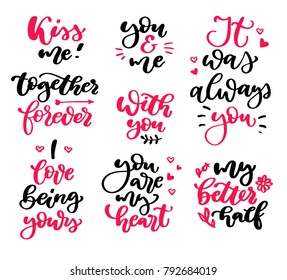 Valentine s Day lettering vector set. Isolated handwriting calligraphy love quotes and inscriptions. Modern romantic design elements for holiday card, gift tag, banner, poster, postcard