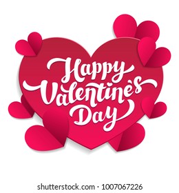 Valentine s Day paper cut card. 14th of february. Happy Valentines Day Lettering with pink cut paper hearts on white background. Vector illustration.