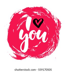 Valentine s Day vector lettering . Isolated handwriting calligraphy love quotes and inscriptions. I love you. Modern romantic design elements for holiday card, gift tag, banner, poster, postcard