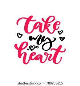 Valentine s Day vector lettering . Isolated handwriting calligraphy love quotes and inscriptions. Modern romantic design elements for holiday card, gift tag, banner, poster, postcard