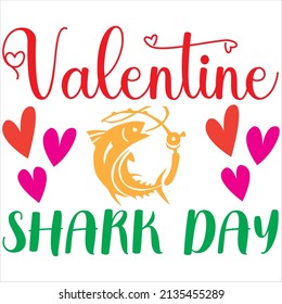 valentine shark day t-shirt design ,vector file.