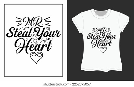 Valentine SVG t-shirt design, Valentine SVG cut files design.