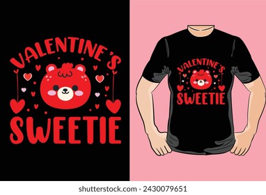 Valentine Sweetie T Shirt Design vector file