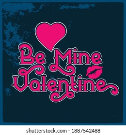 Valentine t shirt design- Vector Illustration for banners, badges, postcard, t-shirt, mug,  Sticker, posters.