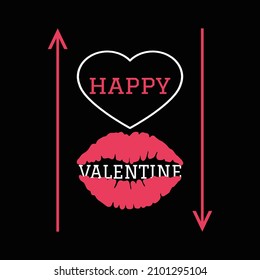Valentine T Shirt Design And Vector Illustration. 