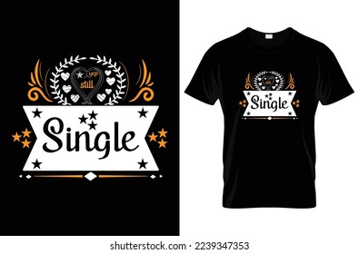 
Valentine t-shirt Design typography and custom templet
