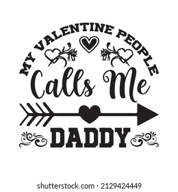 Valentine T-shirt Design Vector. Good for Clothes, Greeting Card, Poster, and Mug Design. Printable Vector Illustration, EPS 10.