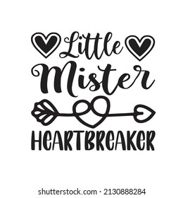 Valentine T-shirt Design Vector. Good for Clothes, Greeting Card, Poster, and Mug Design. Printable Vector Illustration, EPS 10.