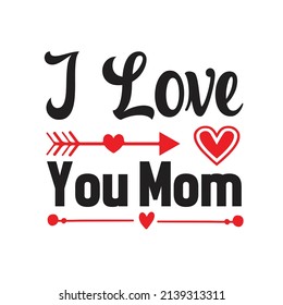 Valentine  T-shirt Design Vector. Good for Clothes, Greeting Card, Poster, and Mug Design. Printable Vector Illustration, EPS 10.