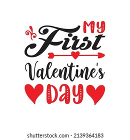 Valentine  T-shirt Design Vector. Good for Clothes, Greeting Card, Poster, and Mug Design. Printable Vector Illustration, EPS 10.