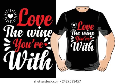 Valentine T-Shirt Design,Vector graphic, typographic poster, vintage, label, badge, logo, icon