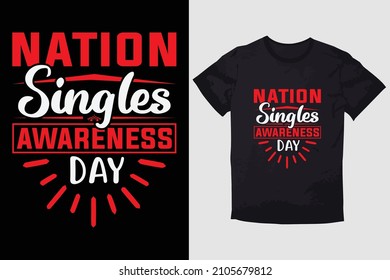 VALENTINE T-SHIRT NATION SINGLES AWARENESS DAY