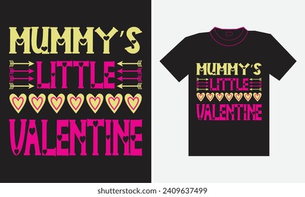 Valentine T-Shirt Valentines Day Mummy Love