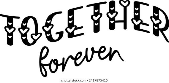 
Valentine Typography Design. Printing For Tshirt, Sweatshirt, Mug, Banner, Poster etc.