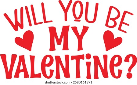 valentine Typography Design. Printing For Tshirt, Sweatshirt, Mug, Banner, Poster etc.