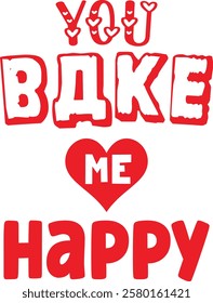 valentine Typography Design. Printing For Tshirt, Sweatshirt, Mug, Banner, Poster etc.