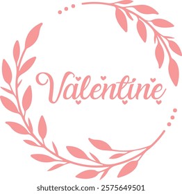 Valentine typography text on plain white transparent isolated background for card, shirt, hoodie, sweatshirt, apparel, tag, mug, icon, poster or badge