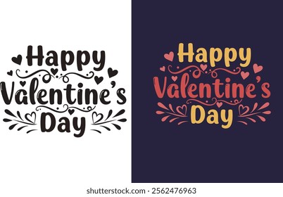 valentine typography tshirt design vector