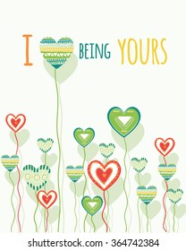 Valentine vector template. Colored pattern with abstract hearts for posters, greeting cards, flyers and banner web designs. I love being yours. Anniversary holiday wedding, valentine party invitations
