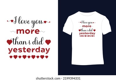 Valentine vector t-shirt design with silhouettes, typography, print, love