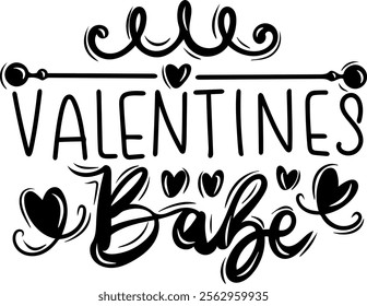 valentines babe valentines day black vector graphic design and cut file