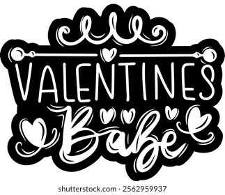 valentines babe valentines day black vector graphic design and cut file